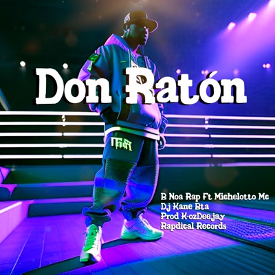 Don Ratón (feat. Michelotto Mc) - Single