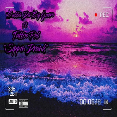 Sippin Drank (feat. Tattoo Rob) - Single