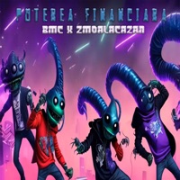 Puterea Financiara (feat. zmoalacazan) - Single - BMC