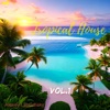 Tropical House vol. 1 - EP