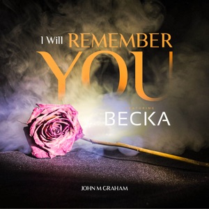 I Will Remember You (feat. BECKA) [Cover Version]