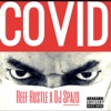 Covid (feat. Dj Spazo) - Single