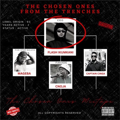 The Chosen Ones from the Trenches