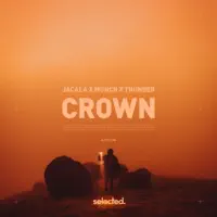 Crown — Jacala, Munch & Thunder