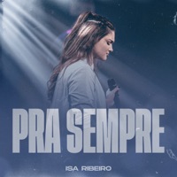 Para Sempre - Isa Ribeiro