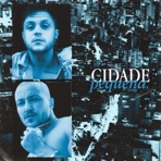 Cidade Pequena - Single