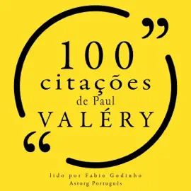 100 citações de Paul Valéry