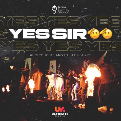 Yes Sir (feat. ADUBERKS) - Single