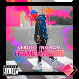 Frame a Frame sergio ingram