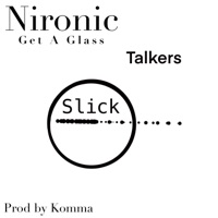 Get a Glass - Single - Nironic