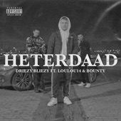 Heterdaad (feat. BOUNTY & LouLou14) artwork