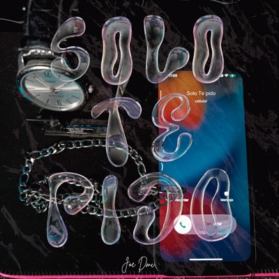 Solo Te Pido - Single