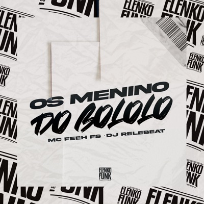 Os Menino do Bololo - Single