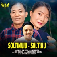 Soltinijiu Soltijiu~ Music Track (feat. Lila Rai, Milan Moktan & Manoj Sangson Rai) - Single - Studio King