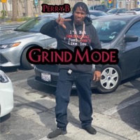 Grind Mode - Single - Perry B