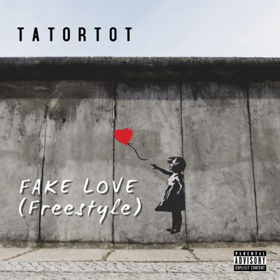 Fake Love(Freestyle) - Single