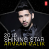 2016 Shinning Star - Armaan Malik - Armaan Malik