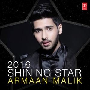 2016 Shinning Star - Armaan Malik