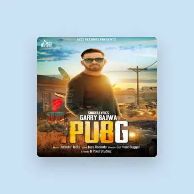Listen to Garry Bajwa, watch music videos, read bio, see tour dates & more!