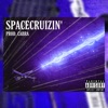 Spacecruizin' - Single