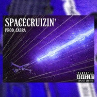 Spacecruizin' - Single - Cabra