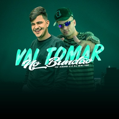 Vai Tomar no Bundão - Single