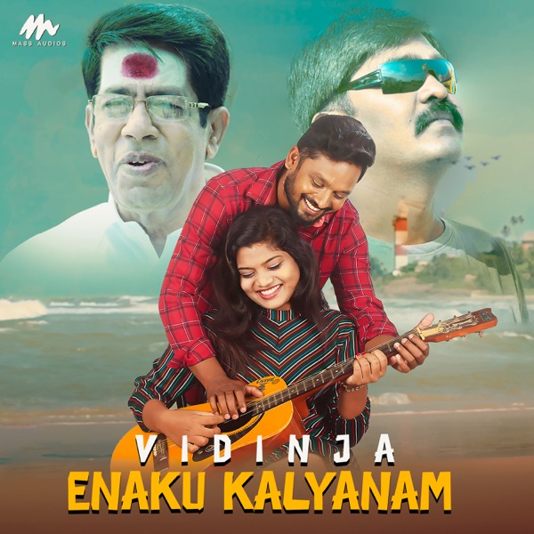 Vidinja Enakku Kalyanam (Original Motion Picture Soundtrack) - EP