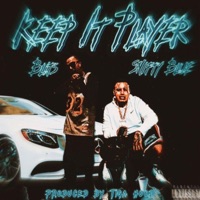 Keep it Player (feat. Swifty Blue) - Single - Blits