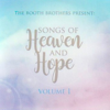 Trust His Heart - The Booth Brothers