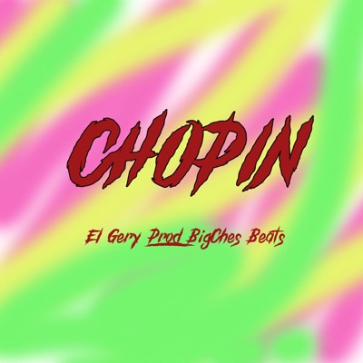 Chopin (feat. BigChes Beats) - Single