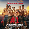Mountain Party #1 - EP - Mountain Crew