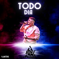 Todo Dia - Single - Vini Cristo & Deejay Lucca