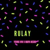 Rulay - Single