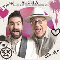 Aicha (feat. Omar Hamdan) - Single - Talal Kontar