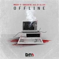 Offline (feat. DJ Lil Cut) - Single - Mastafive & Maury B