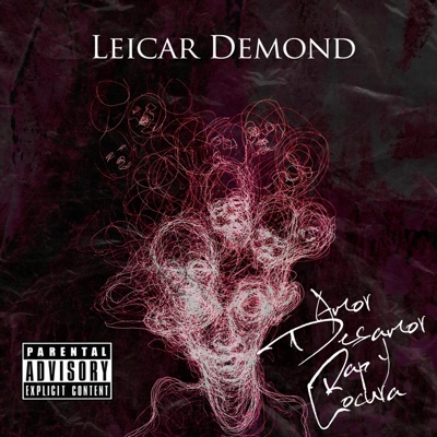 Amor Desamor Rap & Locura - Single