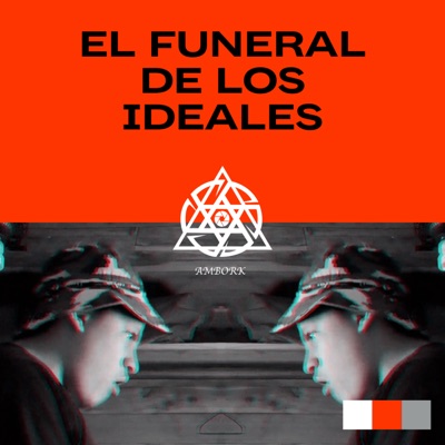 El Funeral de los Ideales - Single