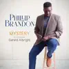 Phillip Brandon - Mystery (feat. Gerald Albright)