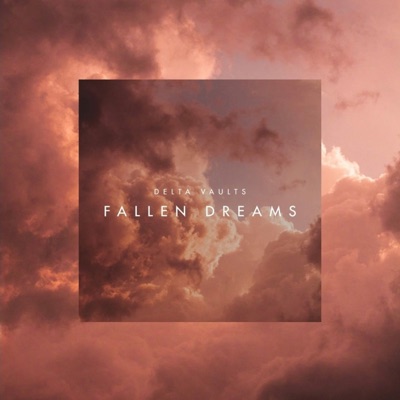 Fallen Dreams - Single