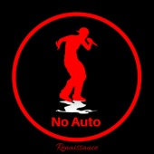 Renaissauce - No Auto