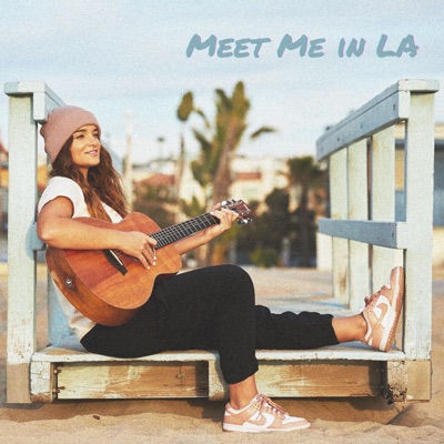 Meet Me In LA - Single