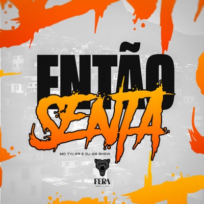 Então Senta - Single