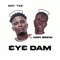 3Y3 Dam (feat. KOFI BREW) - Boy Tee lyrics
