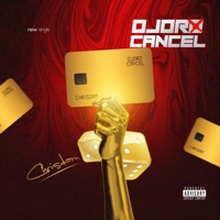 Ojoro Cancel - Single - Chrisdam