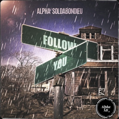 Follow You (feat. Ben Dorante) - Single