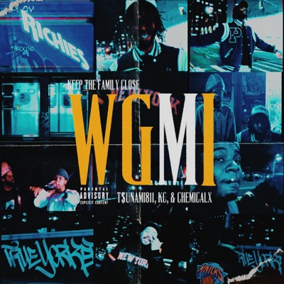 WGMI (feat. T$unami811, K.C. & ChemicalX) - Single