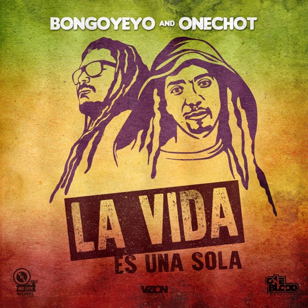 La Vida es Una Sola - Single