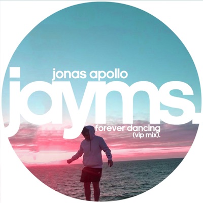 Forever Dancing (Jayms Remix) [Jayms Remix] - Single