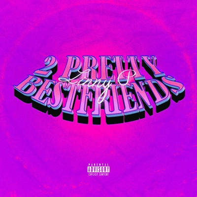 2 Pretty Bestfriends - Single