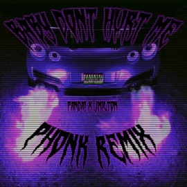 What is love - Baby Don’t Hurt Me (Phonk Remix) PANDA! & Jmilton